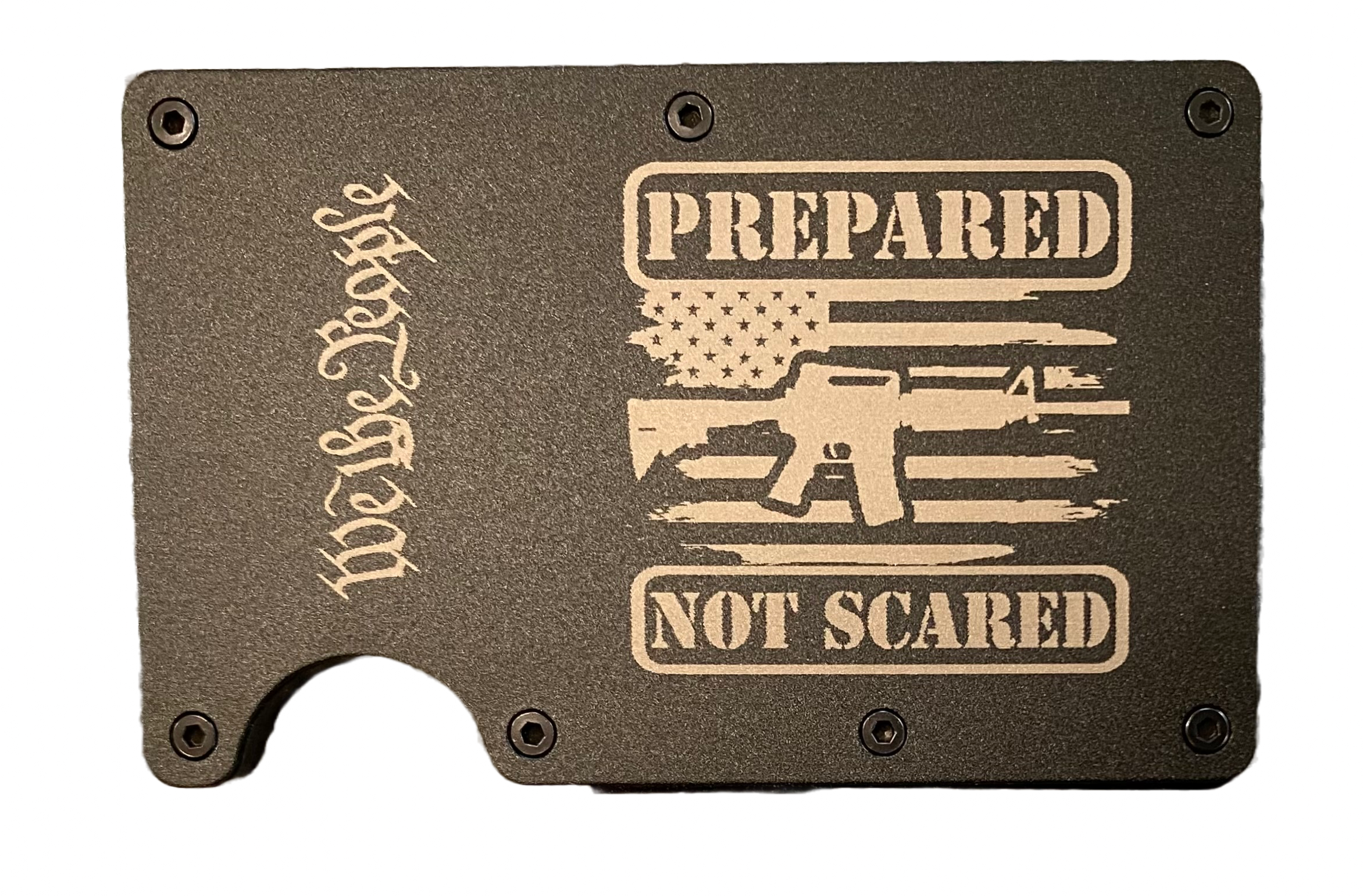 Prepared Not Scared - We The People RFID Protection